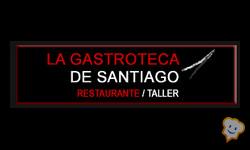 Restaurante La Gastroteca de Santiago