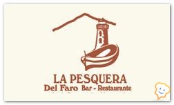 Restaurante La Pesquera del Faro