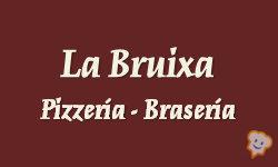 Restaurante Pizzeria Braseria La Bruixa