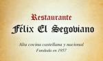 Restaurante Felix el Segoviano