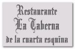 Restaurante La Taberna de la Cuarta Esquina