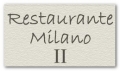 Restaurante Milano II