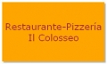 Restaurante Restaurante-Pizzería Il Colosseo